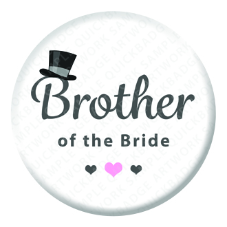 Quickbadge.co.uk - Custom Personalised Brother of the Bride, Wedding Online